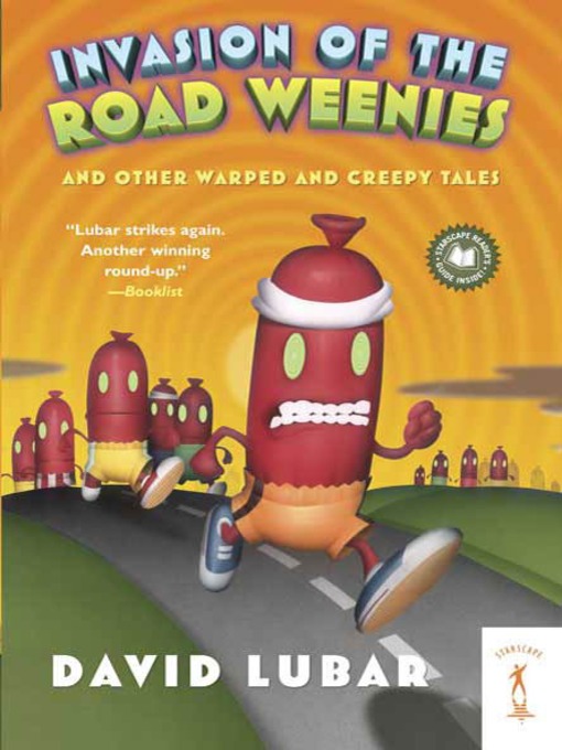 Title details for Invasion of the Road Weenies by David Lubar - Available